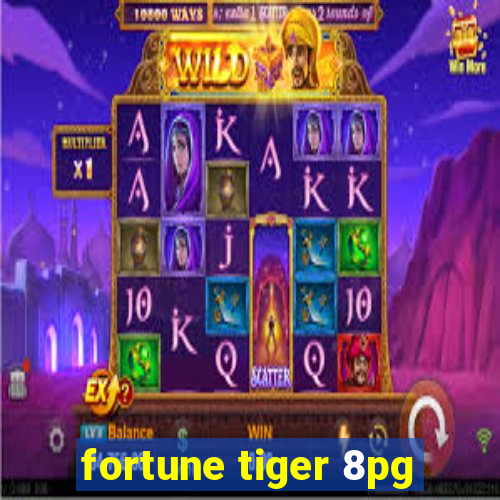 fortune tiger 8pg